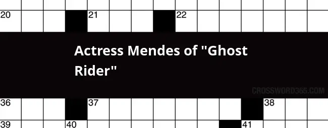Actress Mendes Of Ghost Rider Crossword Clue - Crossword Anders Of Easy Rider Daily Crossword Solver