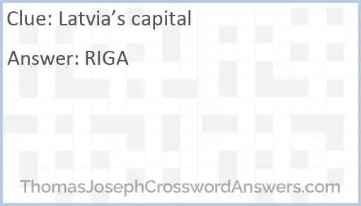 Latvia s Capital Crossword Clue ThomasJosephCrosswordAnswers - Crossword Clue Epitome Of Easiness