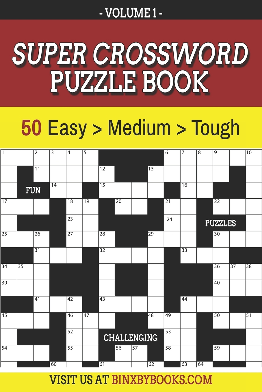 Super Crossword Puzzle Book Volume 1 50 Easy To Hard Puzzles For  - Crossword Puzzle Books Easy