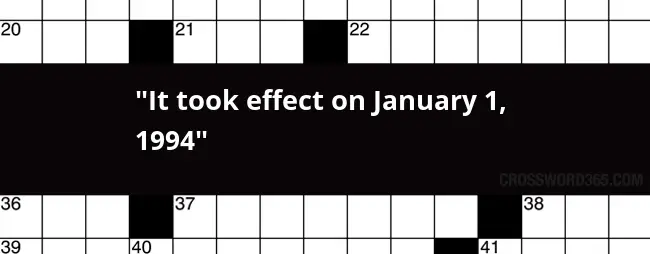  It Took Effect On January 1 1994 Crossword Clue - Crossword Puzzle Clue Took It Easy