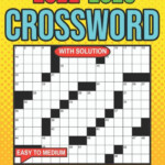 2022 2023 Easy To Medium Crossword Puzzles Book For Adults By SB  - Crossword Puzzles Books Easy Progresive