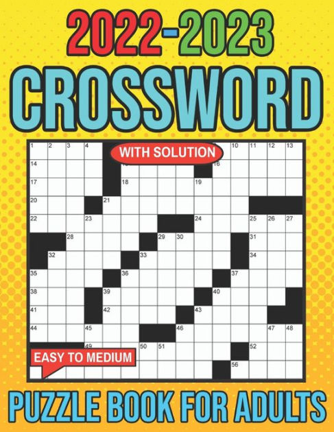 2022 2023 Easy To Medium Crossword Puzzles Book For Adults By SB  - Crossword Puzzles Books Easy Progresive