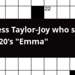 Actress Taylor Joy Who Stars In 2020 s Emma Crossword Clue - Easy A Actress Emma Crossword