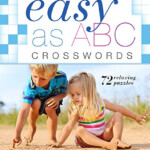 9781454904229 Easy As ABC Crosswords 72 Relaxing Puzzles Easy  - Easy As Abc Crosswords