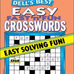 Dell s Best Easy Fast N Fun Crossword Magazine Is Perfect For The  - Easy Crossword Magazine