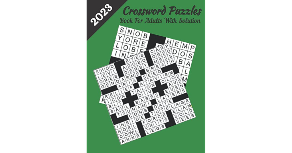 2023 Crossword Puzzles Book For Adults With Solution Easy Medium  - Easy Crossword Puzzles For Adults Smith 2023