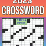 2023 Crossword Puzzles Book For Adults 104 Easy And Medium Puzzles  - Easy Crossword Puzzles For Adults Smith 2023