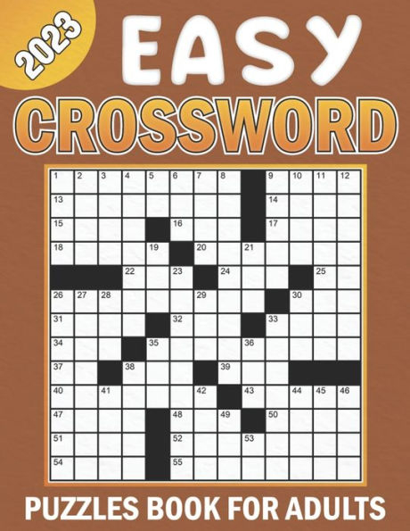 Easy Crossword Puzzle Book For Adults 2023 Easy to Medium Larger  - Easy Crossword Puzzles For Adults Smith 2023