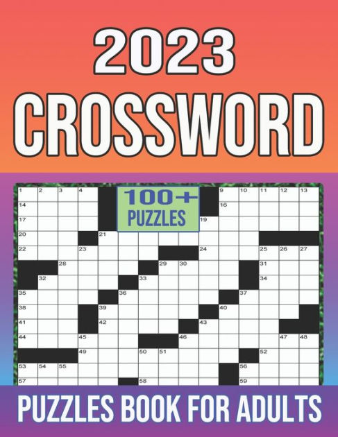 2023 Crossword Puzzles Book For Adults 104 Easy And Medium Puzzles  - Easy Crossword Puzzles For Adults Smith 2023