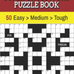 Easy Crossword Puzzles For Seniors Super Fun Edition Fun Guest - Easy Crossword Puzzles For Seniors: Super Fun Edition