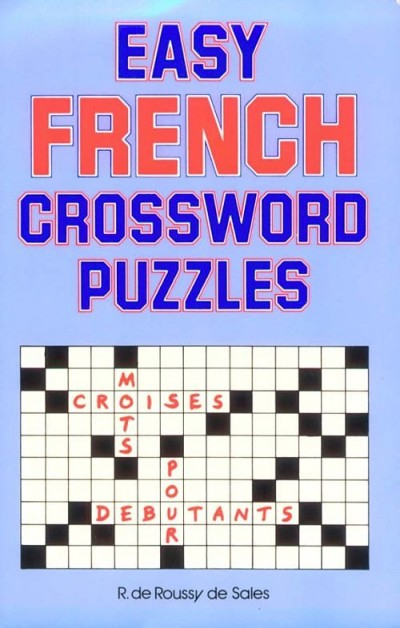 McGrawHill French Easy French Crosswords Puzzles - Easy French Crossword Puzzles