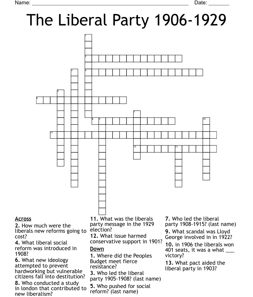 The Liberal Party 1906 1929 Crossword WordMint - Easy Going Liberal Crossword Clue