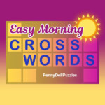 Penny Dell Easy Morning Crossword Free Online Game Puzzles ca - Easy Morning Crossword Puzzles