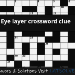 Eye Layer Crossword Clue LATSolver - Easy On The Eye Crossword Clue