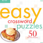 The New York Times Easy Crossword Puzzles Volume 23 - Easy Peasy Nyt Crossword