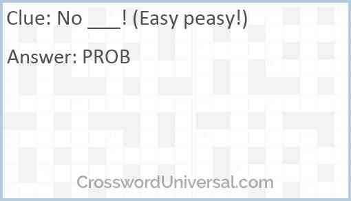 No Easy Peasy Crossword Clue CrosswordUniversal - Easy Peasy Thing Crossword Clue