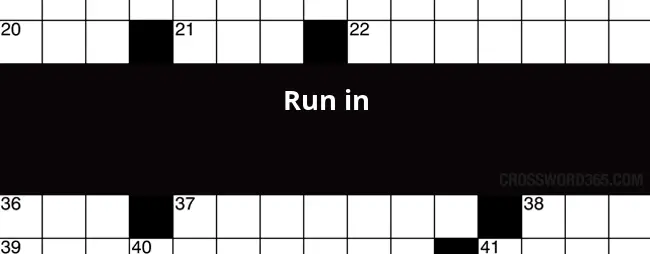 Run In Crossword Clue - Easy Runs Crossword Clue