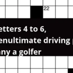 With Letters 4 To 6 Antepenultimate Driving Place For Many A Golfer  - Easy Task 6 4 Crossword Clue
