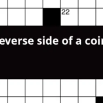 Reverse Side Of A Coin Crossword Clue - Easy To Lose Coin Crossword Clue