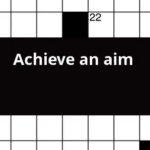 Achieve An Aim Crossword Clue - Easy To Perform Or Achieve Crossword Clue
