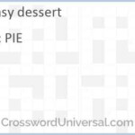 Easy Dessert Crossword Clue CrosswordUniversal - Easy To Prepare As Desserts Crossword