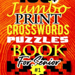 Easy To Read Crosswords 100 Jumbo Print Crossword Puzzle Book For  - Easy To Read Font Crossword