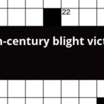 20th century Blight Victim Crossword Clue - Easy Victim Crossword