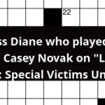 Actress Diane Who Played A D A Casey Novak On Law Order Special  - Easy Victim Crossword Puzzle Clue