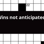 Wins Not Anticipated Crossword Clue - Easy Wins Crossword Clue