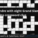 Andre With Eight Grand Slam Wins Crossword Clue LATSolver - Easy Wins Crossword Clue