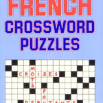 McGrawHill French Easy French Crosswords Puzzles - French Crossword Puzzles Easy Online