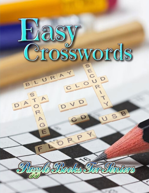 Easy Crossword Puzzle Books For Seniors Crossword Puzzle Dictionary  - Fun And Relaxing Easy Crossword Puzzle Book For Seniors