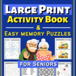 Buy Large Print Activity Book Easy Memory Puzzles For Seniors Fun  - Fun And Relaxing Easy Crossword Puzzle Book For Seniors