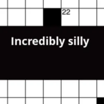 Incredibly Silly Crossword Clue - Incredibly Easy Wins Crossword Clue