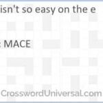 It Isn t So Easy On The Eyes Crossword Clue CrosswordUniversal - It Isn't So Easy On The Eyes Crossword