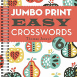 Jumbo Print Easy Crosswords 6 By Thomas Joseph Other Format Barnes  - Jumbo Print Easy Crosswords 6 Spiral-bound