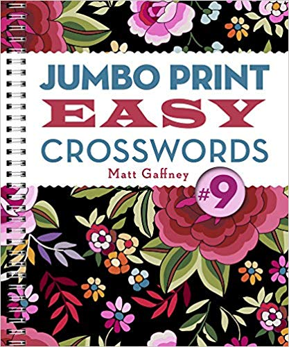 Jumbo Print Easy Crosswords 9 Large Print Crosswords Large Prints  - Jumbo Print Easy Crosswords 6 Spiral-bound