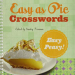 9781454901457 Easy As Pie Crosswords Easy Peasy 72 Relaxing Puzzles  - No Easy Peasy Crossword