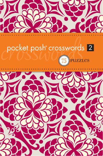 Pocket Posh Crosswords 2 75 Puzzles By The Puzzle Society New 2010  - Pocket Posh Easy Crosswords