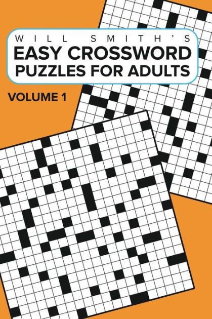 Easy Crossword Puzzles For Adults Volume 1 By Will Smith Paperback  - Purchase Crossword Puzzles Easy