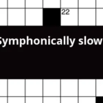 Symphonically Slow Crossword Clue - Slow Easy Jog Crossword Clue