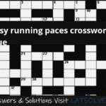 Easy Running Paces Crossword Clue LATSolver - Smooth And Easy Crossword Clue