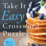 The New York Times Take It Easy Crossword Puzzles - Take It Easy Crossword Clue Nyt
