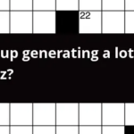 Group Generating A Lot Of Buzz Crossword Clue - Take It Easy Group Crossword Clue