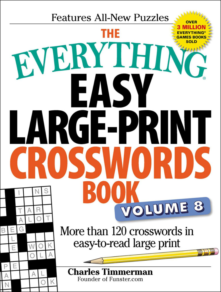 The Everything Easy Large Print Crosswords Book Volume 8 Book By  - The Everything Easy Large Print Crosswords Book