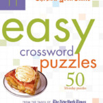 The New York Times Easy Crossword Puzzles Volume 11 Will Shortz  - The New York Times Light And Easy Crossword Puzzles