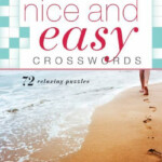 Nice And Easy Crosswords 72 Relaxing Puzzles By Rosen Mel  - Z Is For Zebra Easy Crosswords Mel Rosen